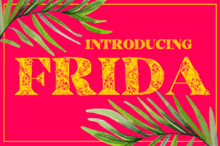 Frida: A Bold Decorative Font
