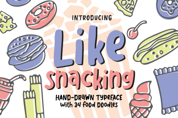 Like Snacking Font for Creative Design