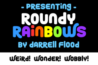Roundy Rainbows: A Font for Playful Campaigns